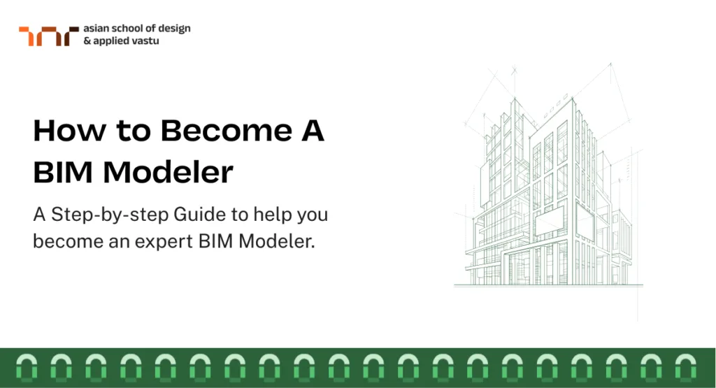 How to Become A BIM Modeler